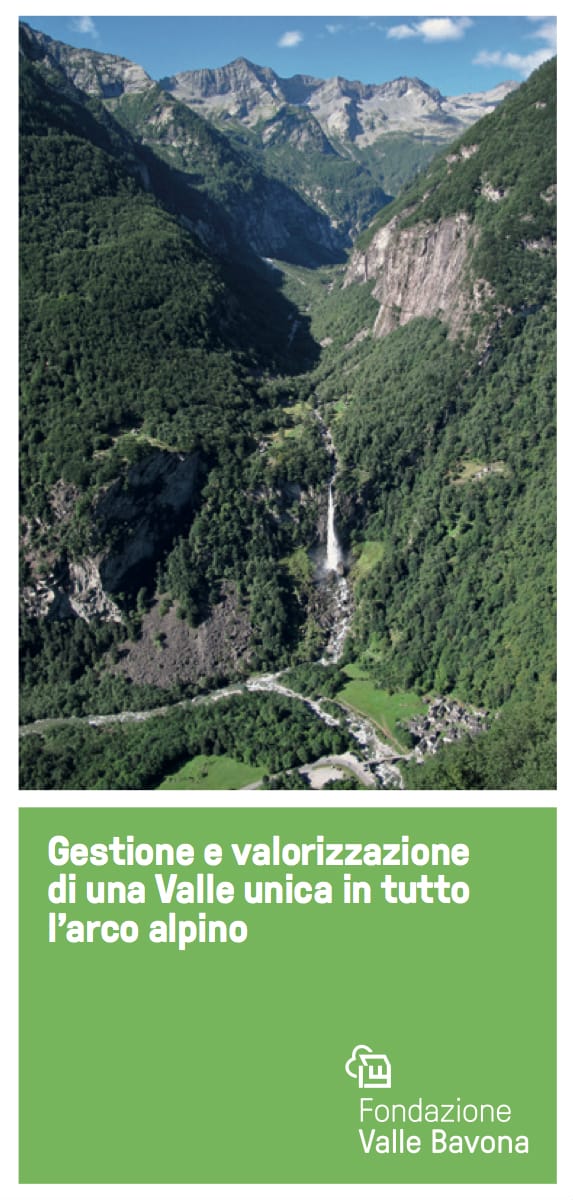 Gestione e valorizzazione di una valle unica in tutto l'arco alpino