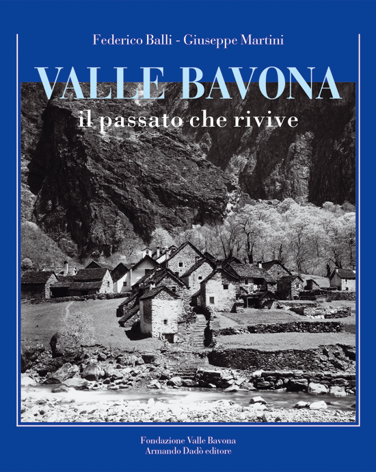 Valle Bavona il passato che rivive